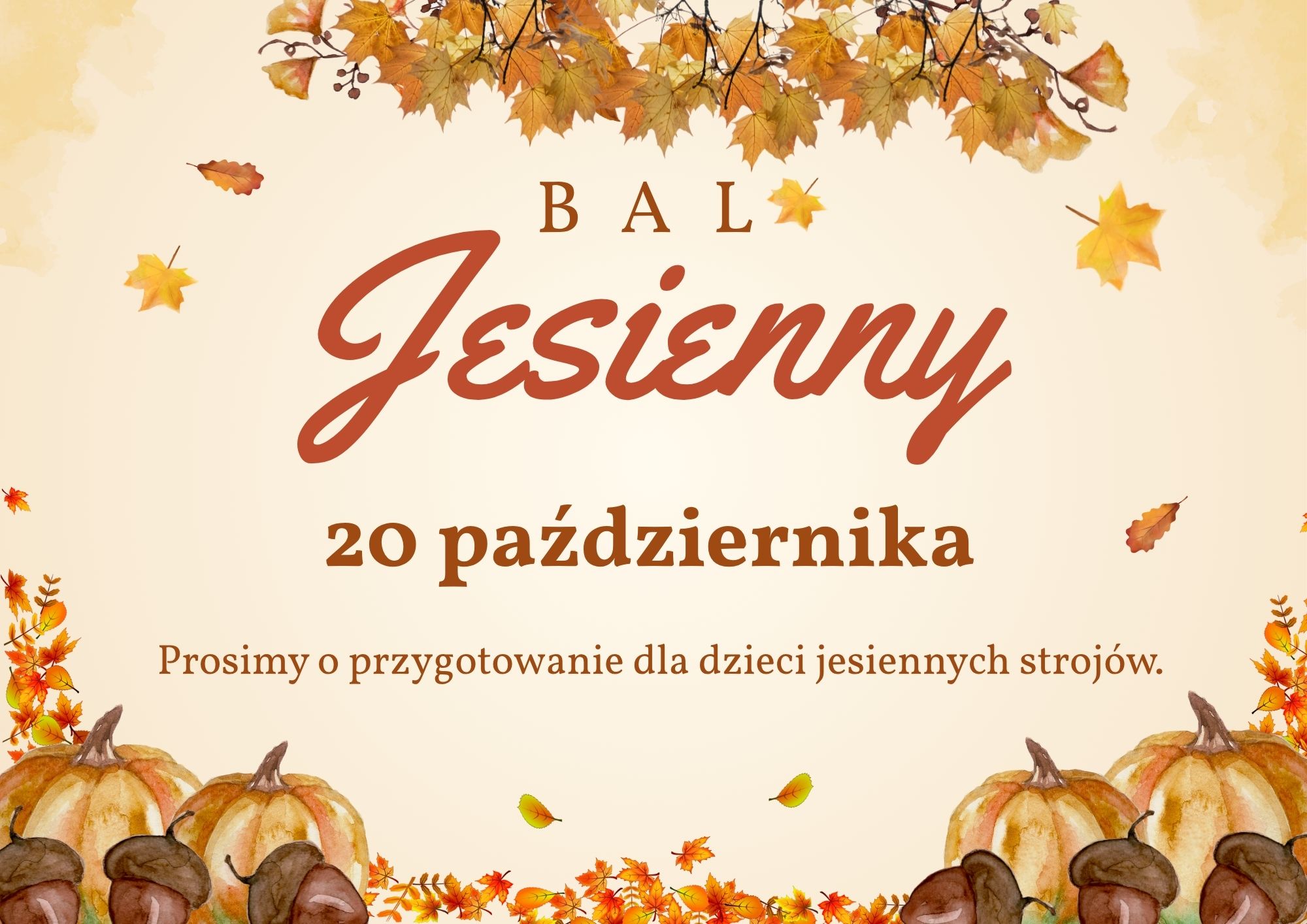 Plakat informujący o balu jesieni.