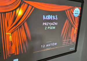 Wyświetlona prezentacja multimedialna - Kodeks przyjaźni z psem.